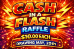 CASH in A FLASH 2026 Ticket Request